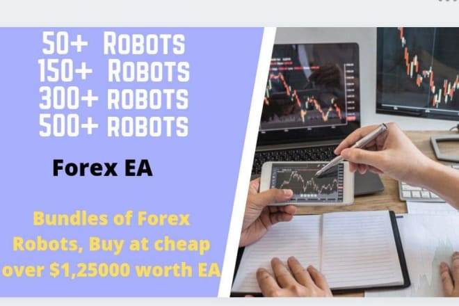 I will selling bundles of forex robot 50,150,300,500 eas