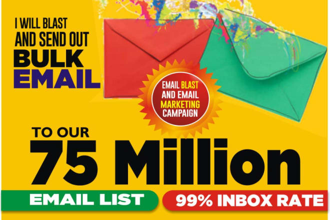 I will send 75,000,000 email blast, email marketing, email campaign and email template