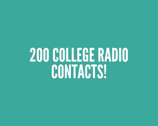 I will send you a list of 2,000 college and indie radio contacts