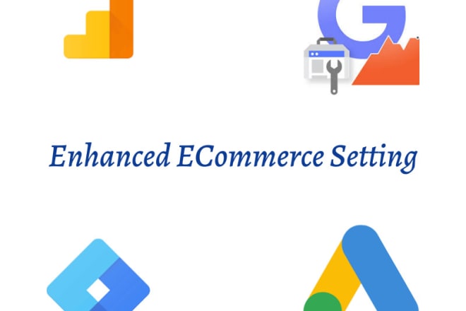 I will set up enhanced ecommerce google analytics tracking