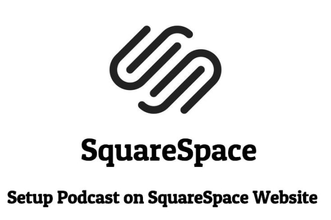 I will set up podcast on squarespace website