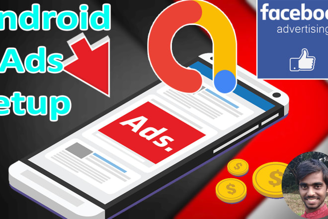 I will setup any ads in your android app
