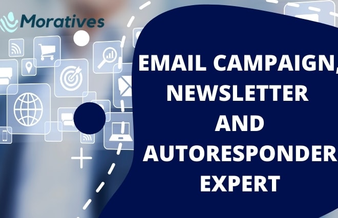 I will setup mailchimp, getresponse, sendinblue campaign, newsletter, and autoresponder