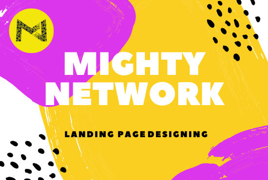 I will setup your mighty networks landing page or membership site