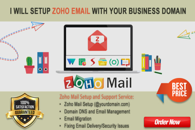 I will setup zoho email with your business domain