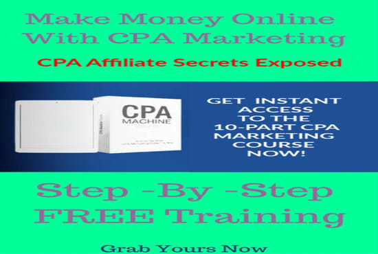 I will show how to make 100k doing CPA marketing in 30dys or less