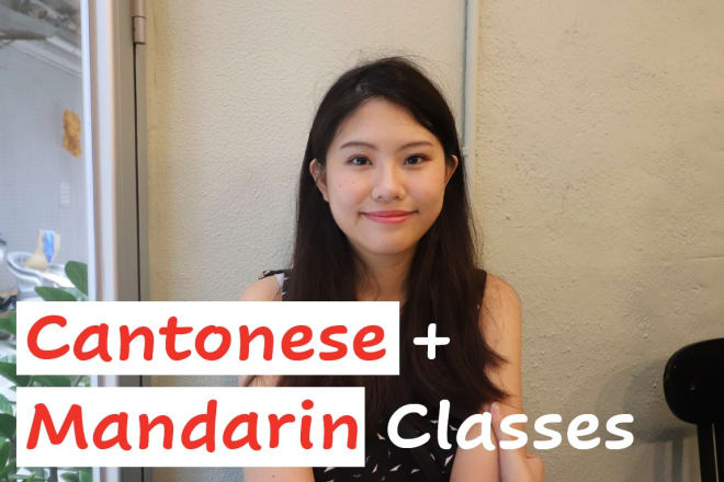 I will teach and tutor you chinese cantonese and mandarin