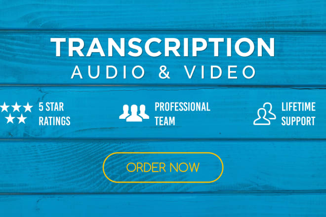 I will transcribe your audio and video precisely