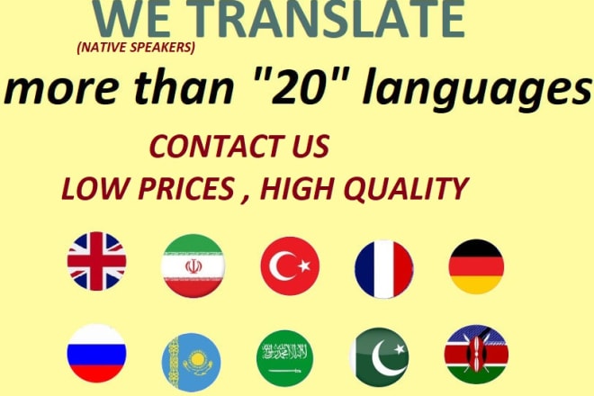 I will translate all of the texts in 20 languages,cheap and fast