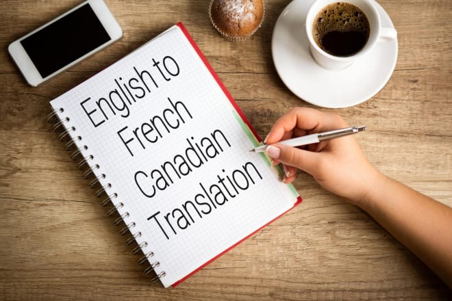 I will translate english and french canadian