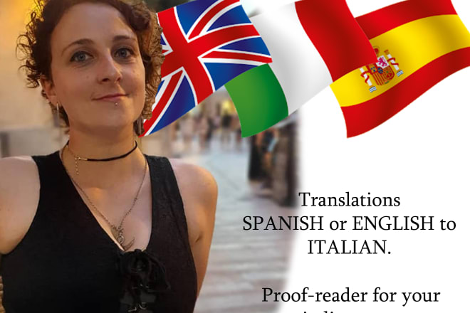 I will translate english and spanish to italian