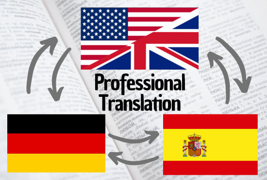 I will translate english spanish or german text