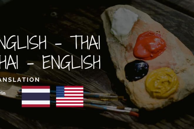 I will translate from english to thai and thai to english