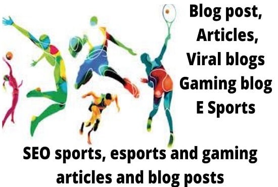 I will write a high quality SEO sports, esports, and gaming articles and blog posts