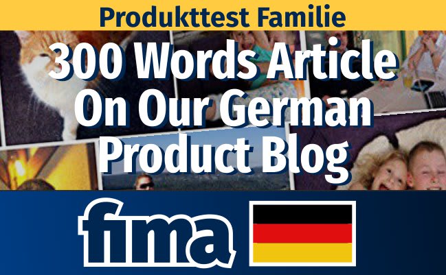 I will write and publish 300 word article on a german product blog