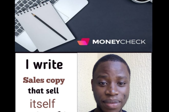 I will write compelling sales copy that sells like crazy
