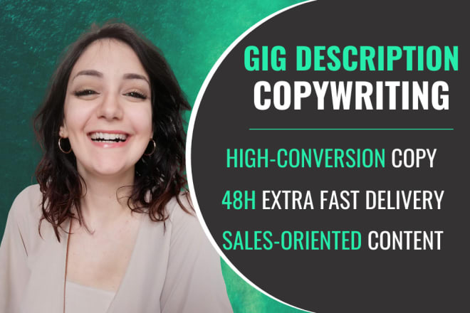 I will write high conversion fiverr gig description sales copy