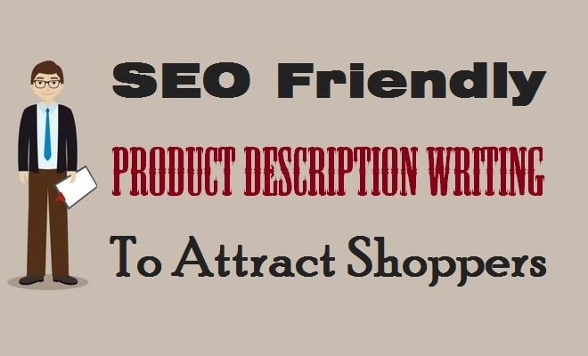 I will write product descriptions and reviews for you