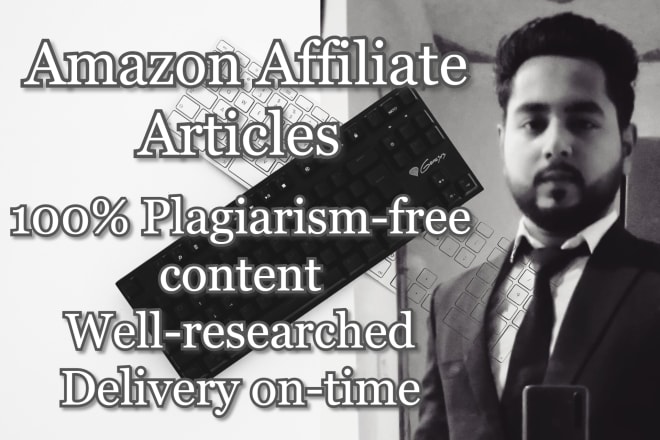 I will write superior quality amazon affiliate articles