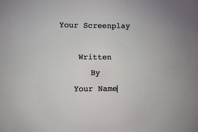 I will write your original screenplay