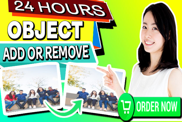 I will add or remove object from your image for less than 24 hours