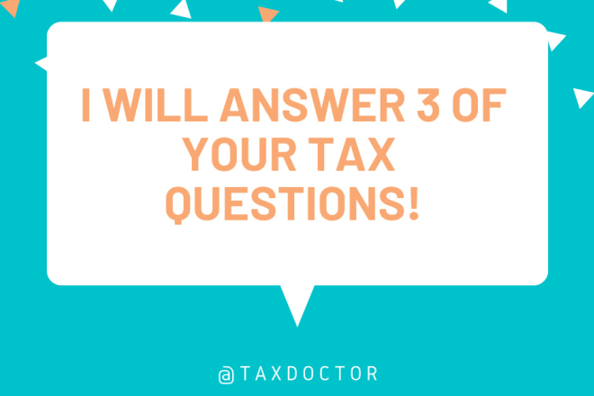 I will answer any business tax questions