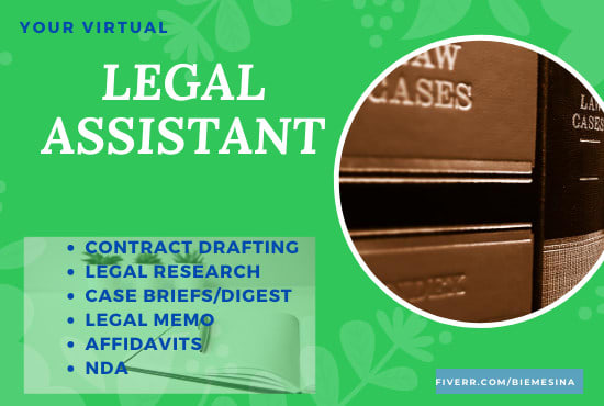 I will assist in legal research, contract drafting, legal memo, case briefs and essays