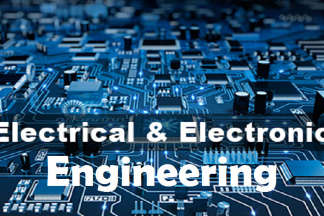 I will assist you in electrical or electronics engineering assignments and projects