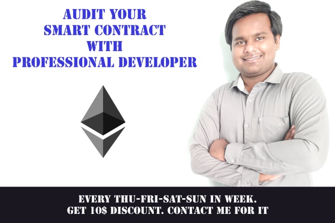 I will audit smart contract for security of solidity