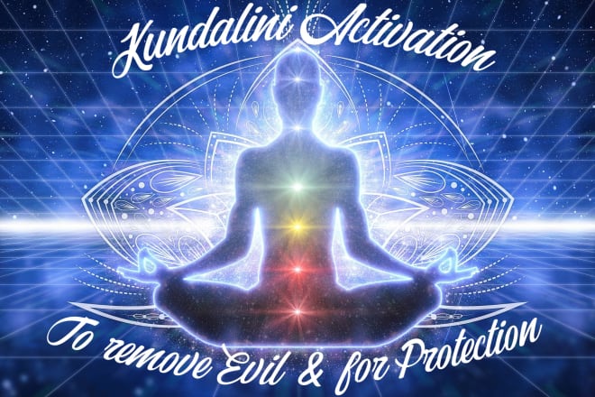 I will awaken your kundalini to remove evil and for protection