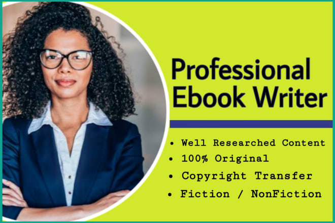 I will be your professional ghostwriter fiction and nonfiction ghostwriting