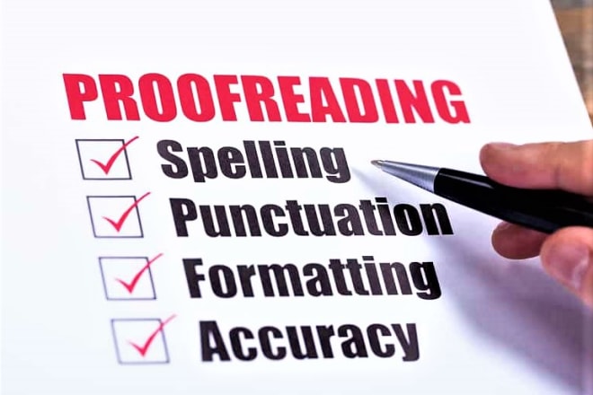 I will check your grammar, spelling, and proofread your writing