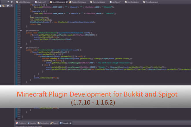 I will code a custom bukkit or spigot plugin for your minecraft server