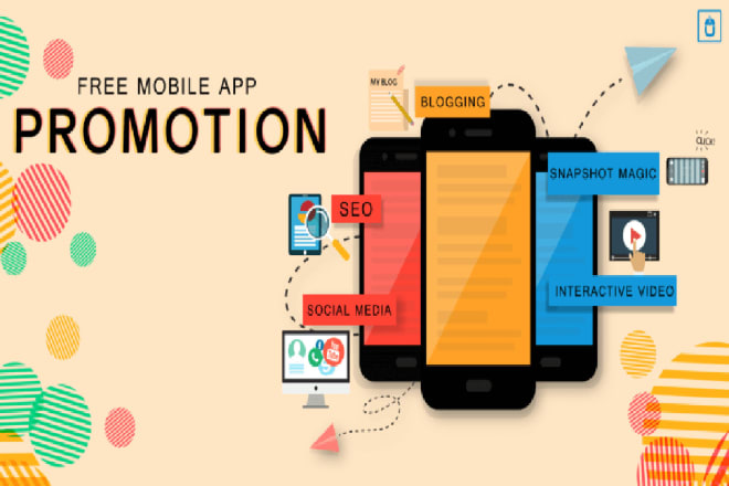 I will connecting passion with promotion for mobile app marketing strategies