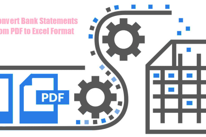 I will convert bank statements from PDF to excel, CSV