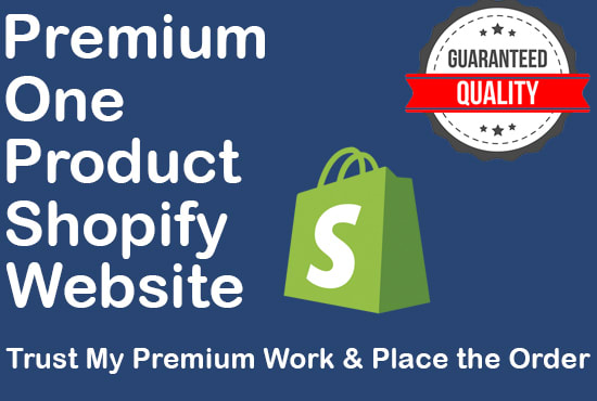 I will create a single, one product shopify store, shopify website