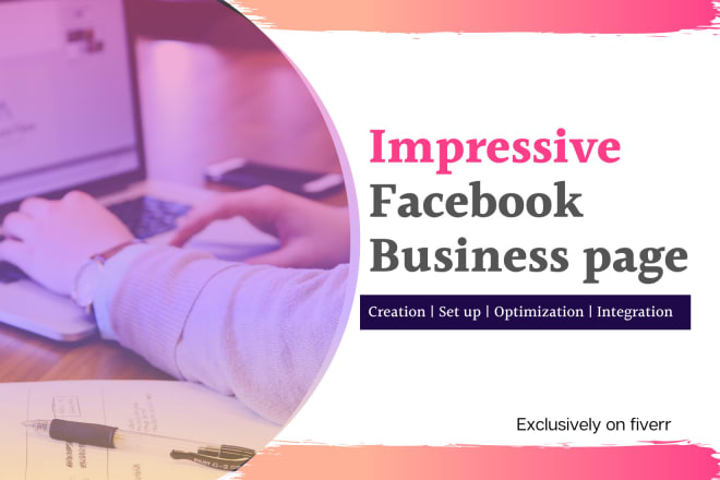 I will create and set up an impressive facebook business page