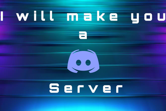 I will create and setup or revamp your discord server