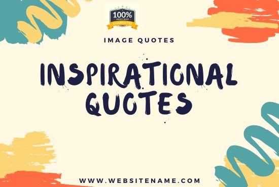 I will create design inspirational image, custom or original quotes