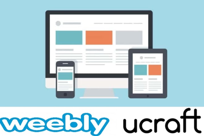 I will create full website in weebly or ucraft