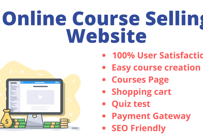 I will create online course selling website like udemy