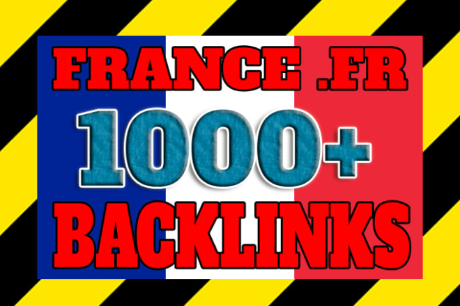 I will create over 1000 france fr backlinks