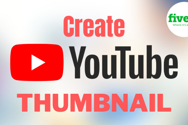 I will create your youtube thumbnail for free