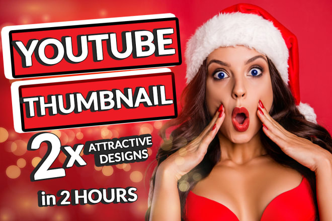 I will design an eye catchy youtube thumbnail in 2 hours