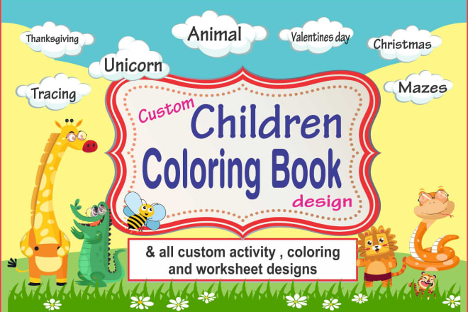 I will design beautiful kids coloring book and activity pages