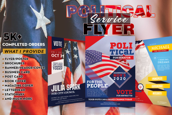 I will design political, election campaign flyer and posters