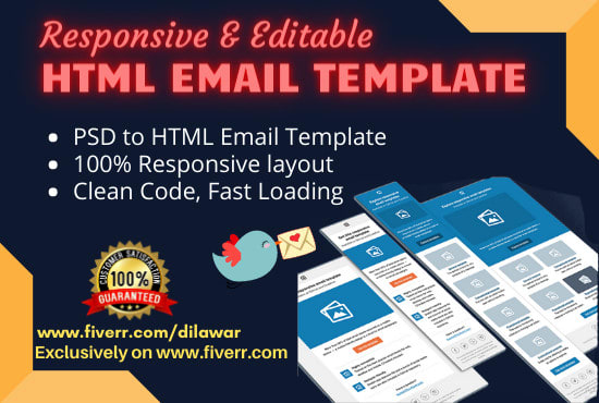 I will design responsive HTML email template, convert PSD to HTML code