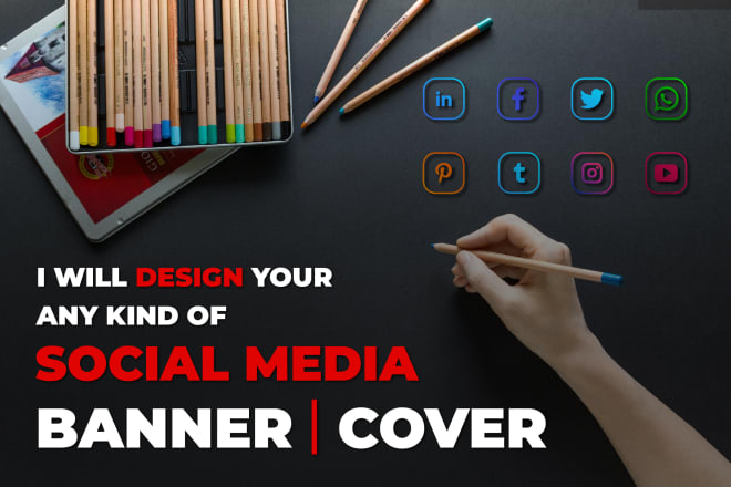 I will design your any kind of social media banner in a day