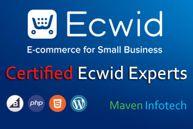 I will develop your shopify, ecwid store certified ecom experts