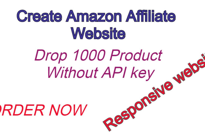 I will do amazon dropship affiliate website without API key